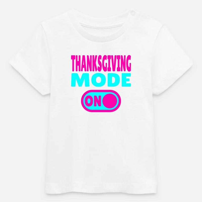 Mode Thanksgiving activé - T-shirt bébé bio Stanley/Stella - blanc