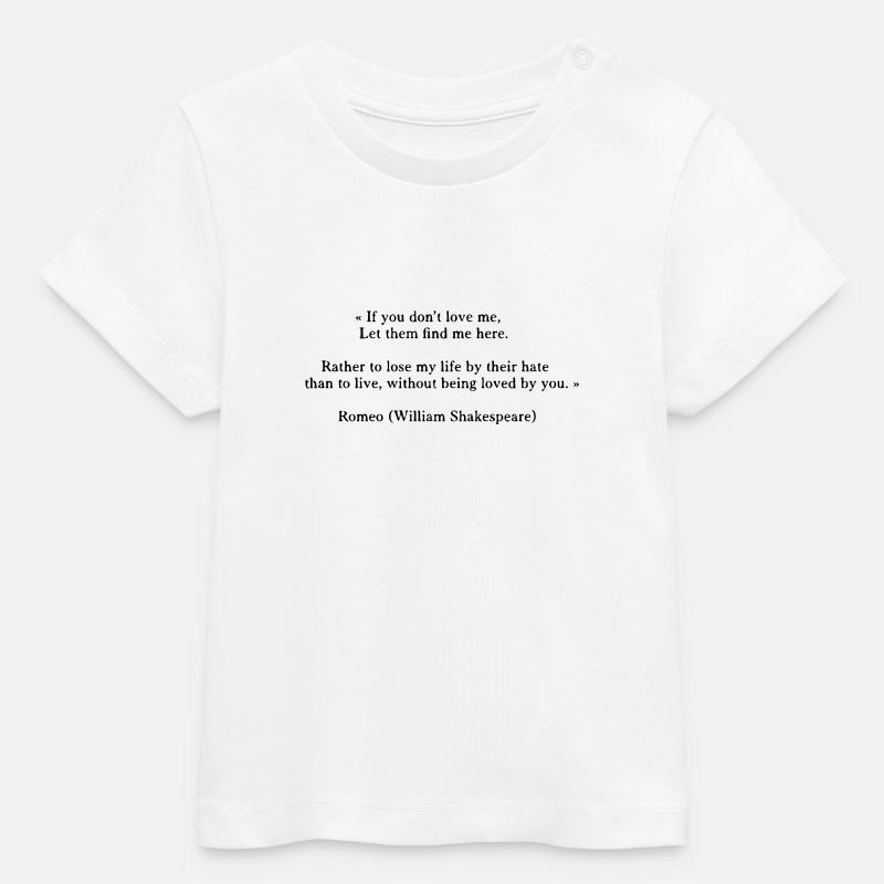 Roméo (citation) - T-shirt bébé bio Stanley/Stella - blanc