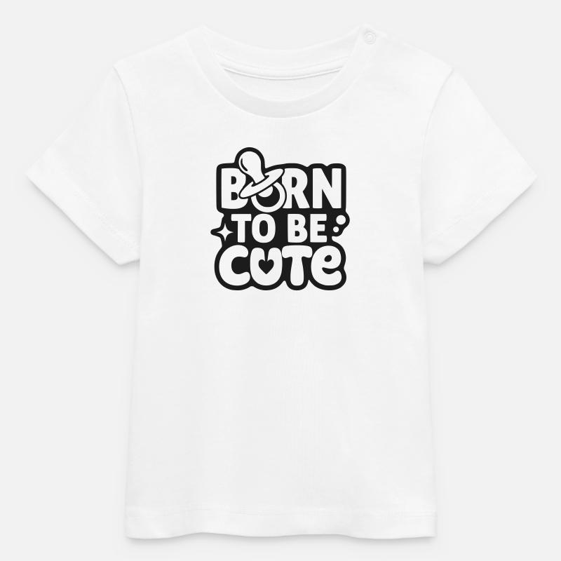 Né pour être mignon - T-shirt bébé bio Stanley/Stella - blanc