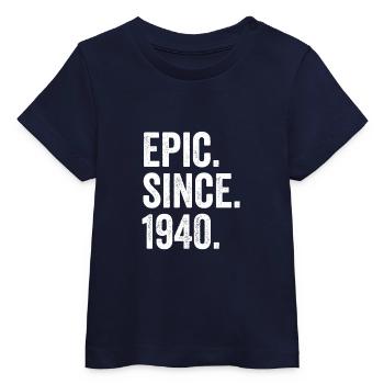 Epic Since 1940 Birth Year Birthday - Baby Organic T-shirt by Stanley/Stella - navy - Front