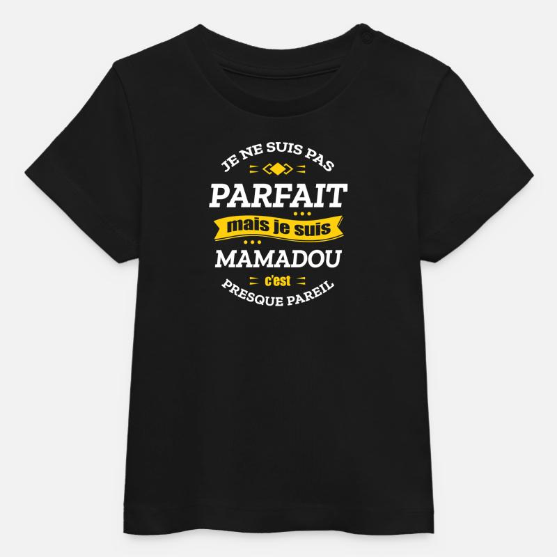 MAMADOU PARFAIT - PRENOM MAMADOU - T-shirt bébé bio Stanley/Stella - noir