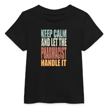 Gardez votre calme pharmacien en disant - T-shirt bébé bio Stanley/Stella - noir - Devant