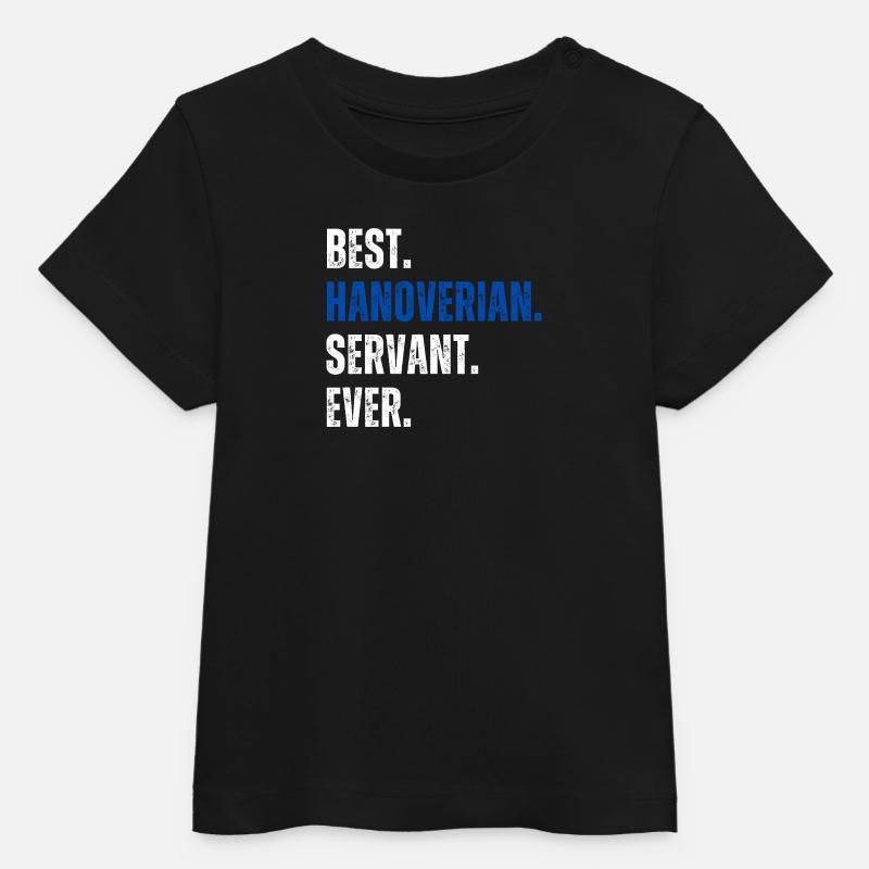 ! Meilleur serviteur hanovrien de tous les temps - T-shirt bébé bio Stanley/Stella - noir
