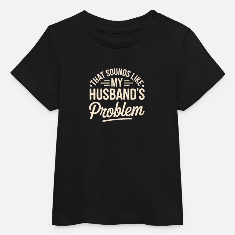 C’est le problème de mon mari - T-shirt bébé bio Stanley/Stella - noir