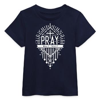 Prier, attendre, faire confiance - T-shirt bébé bio Stanley/Stella - marine - Devant