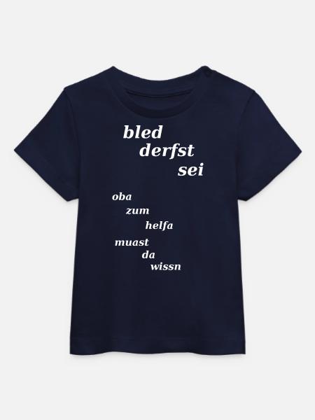 bayrisch lustig weisheit - Baby Organic T-Shirt Baby Creator von Stanley/Stella - Navy