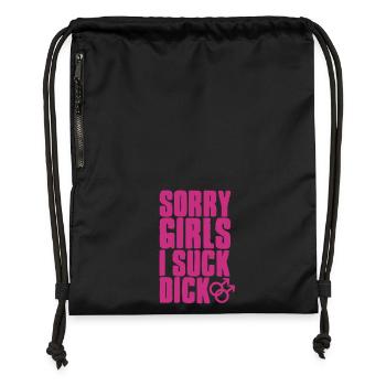 Sorry girls I suck dick - gay - gay-gay - Gymsac made from recycled material - black - Front