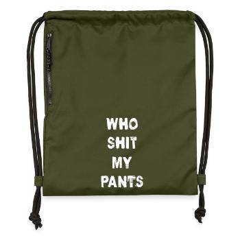 Who Shit My Pants - Turnbeutel aus Recycling-Material - military Green - Vorne