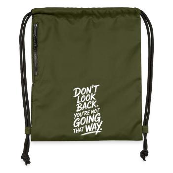 Ne regarde pas en arrière, tu ne vas pas dans cette direction, motivation - Sac à cordon en polyester recyclé - military green - Devant