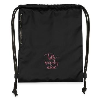 Hello Seventy Nine Cute 79 Years Old Birthday - Gymsac made from recycled material - black - Front