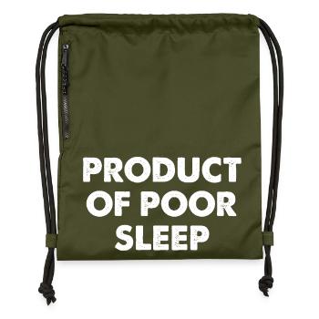 Product Of Poor Sleep - Turnbeutel aus Recycling-Material - military Green - Vorne