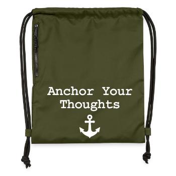 Anchor Your Thoughts Anker Spruch - Turnbeutel aus Recycling-Material - military Green - Vorne