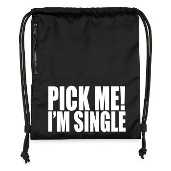 pick me i'm single - Turnbeutel aus Recycling-Material - Schwarz - Vorne