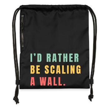 Ich würde lieber eine Wand erklimmen - Turnbeutel aus Recycling-Material - Schwarz - Vorne