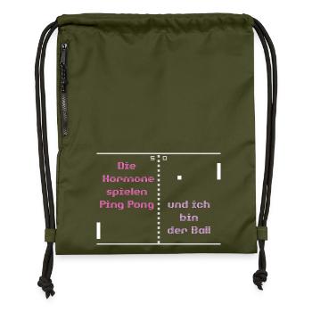 Die Hormone spielen Ping Pong und ich bin der Ball - Turnbeutel aus Recycling-Material - military Green - Vorne