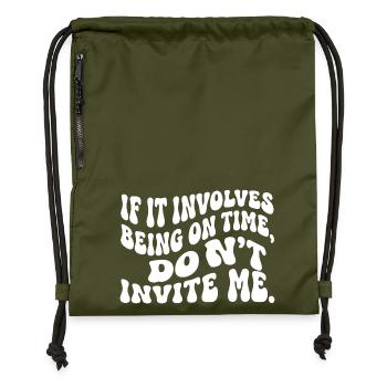 Funny Punctuality Slogan Retro Wavy Text - Gymsac made from recycled material - military green - Front