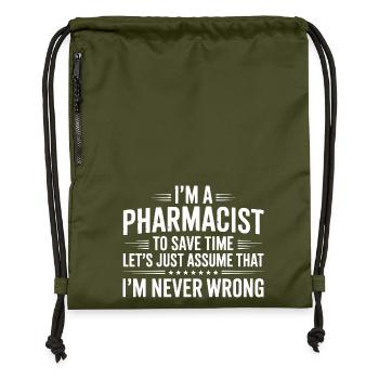 Pharmacist Attitude: Never Wrong - Gymsac made from recycled material - military green - Front