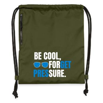Bleib cool, vergiss den Druck. - Turnbeutel aus Recycling-Material - military Green - Vorne