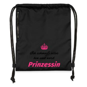 Ich schmeiß alles hin und werd Prinzessin - Turnbeutel aus Recycling-Material - Schwarz - Vorne