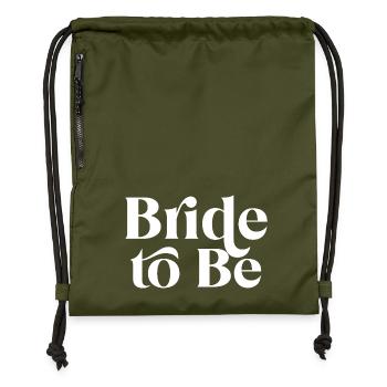 Bride to Be - Gymsac made from recycled material - military green - Front