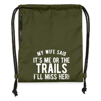 Funny Hiking Slogan - Gymsac made from recycled material - military green - Front