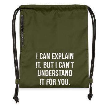 I can explain it but I can't understand it for you - Turnbeutel aus Recycling-Material - military Green - Vorne