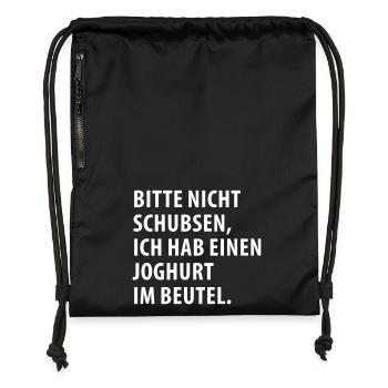 Bitte nicht schubsen – Joghurt im Rucksack (dh) - Turnbeutel aus Recycling-Material - Schwarz - Vorne