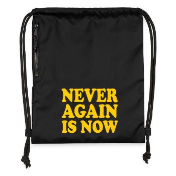 Never again is now - Turnbeutel aus Recycling-Material - Schwarz - Vorne