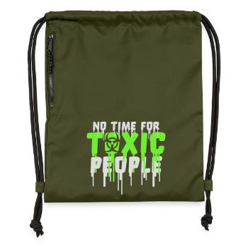 No Time Toxic People Grenzen Selbstfürsorge Spruch - Turnbeutel aus Recycling-Material - military Green - Vorne