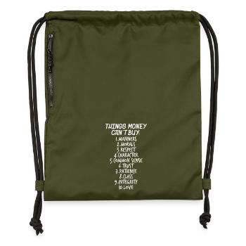 Mit Geld nicht kaufen kann. Moral Respekt Liebe - Turnbeutel aus Recycling-Material - military Green - Vorne