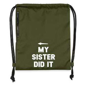 Sister Achievement Bold Quote - Gymsac made from recycled material - military green - Front