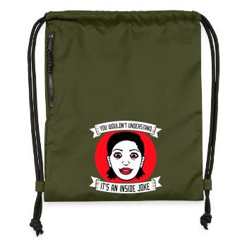 You Wouldn't Understand It's An Inside Joke Spruch - Turnbeutel aus Recycling-Material - military Green - Vorne