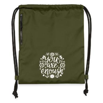You are enough self love motivational affirmation - Gymsac made from recycled material - military green - Front