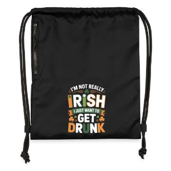 Not Really Irish Just Get Drunk - Gymsac made from recycled material - black - Front