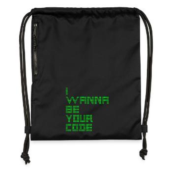 I WANT TO BE YOUR CODE - Binary Geek Humor - Gymsac made from recycled material - black - Front