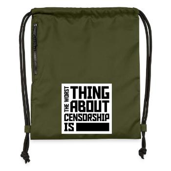 The Worst Thing About Censorship Is Lustig Ironie - Turnbeutel aus Recycling-Material - military Green - Vorne