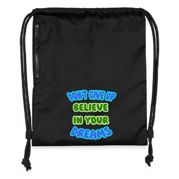 Dream never give up, persevere, persistence wins - Gymsac made from recycled material - black - Front