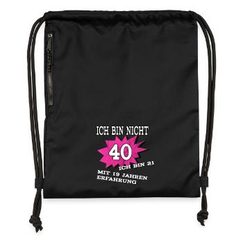 40 Geburtstag Spruch - Turnbeutel aus Recycling-Material - Schwarz - Vorne