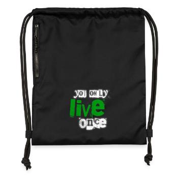 You only live once – green emphasis - Gymsac made from recycled material - black - Front