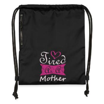 Müde Mutter Lustiges Mama-Lebensshirt - Turnbeutel aus Recycling-Material - Schwarz - Vorne
