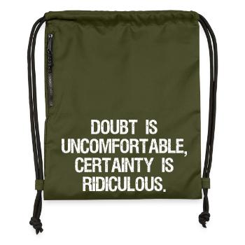 Zweifel ist unbequem, Gewissheit ist lächerlich - Turnbeutel aus Recycling-Material - military Green - Vorne