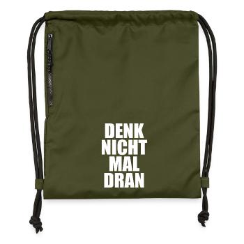 Denk Nicht Mal Dran Gegen Anmache Antisocial Nein - Turnbeutel aus Recycling-Material - military Green - Vorne