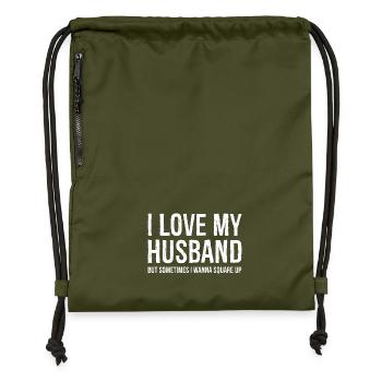 Funny Mom Wife Gift Shirt I Love My Husband - Turnbeutel aus Recycling-Material - military Green - Vorne