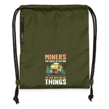 Miners Are Great Getting To The Bottom Of Things - Turnbeutel aus Recycling-Material - military Green - Vorne