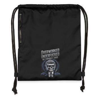 Overworked & Underfu***d- Corporate Skeleton Humor - Gymsac made from recycled material - black - Front