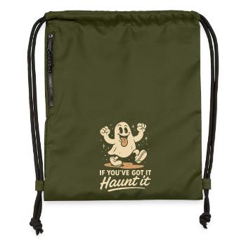 If You've Got It Haunt It Funny Ghost Halloween - Gymsac made from recycled material - military green - Front