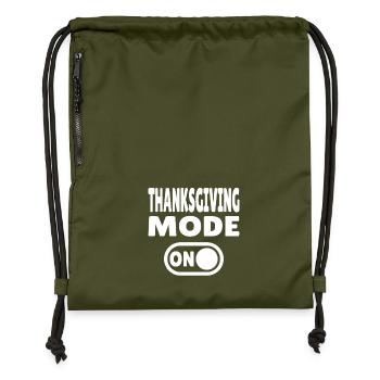 Thanksgiving Mode ON - Gymsac made from recycled material - military green - Front