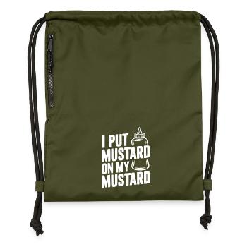 I Put Mustard on My Mustard - Gymsac made from recycled material - military green - Front
