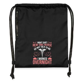  Night Shift Hem/Onc Nurse Appreciation Hematology - Gymsac made from recycled material - black - Front