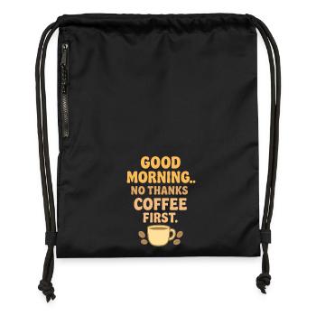 Good morning coffee humor - Gymsac made from recycled material - black - Front